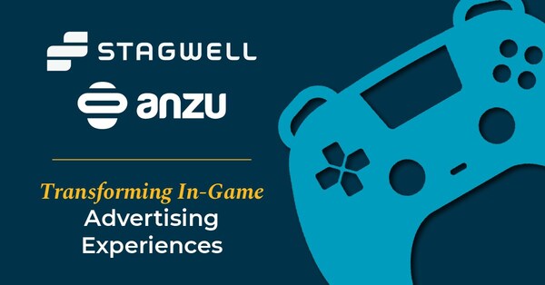 Stagwell and Anzu Announce Strategic Partnership to Transform the In-Game Advertising Experience