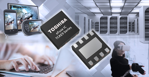 Toshiba Launches New Series of eFuse ICs, Electronic Fuses That Can Be Used Repeatedly