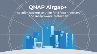  QNAP Introduces Air-Gapped Backup Feature 