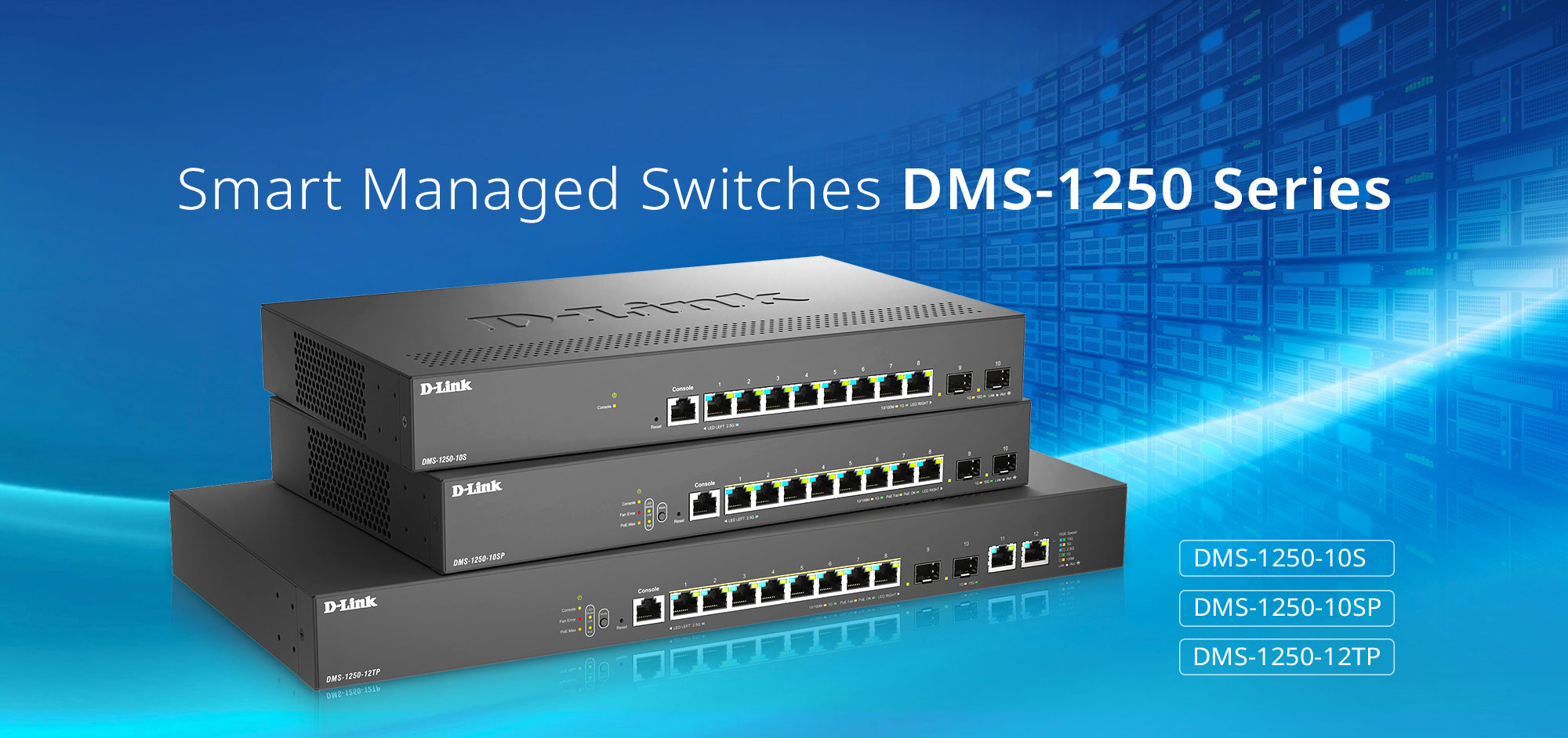  D-Link Introduces New DMS-1250 Series Smart Switches