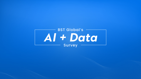   BST Global Launches AI + Data Impact Survey for the AEC Industry