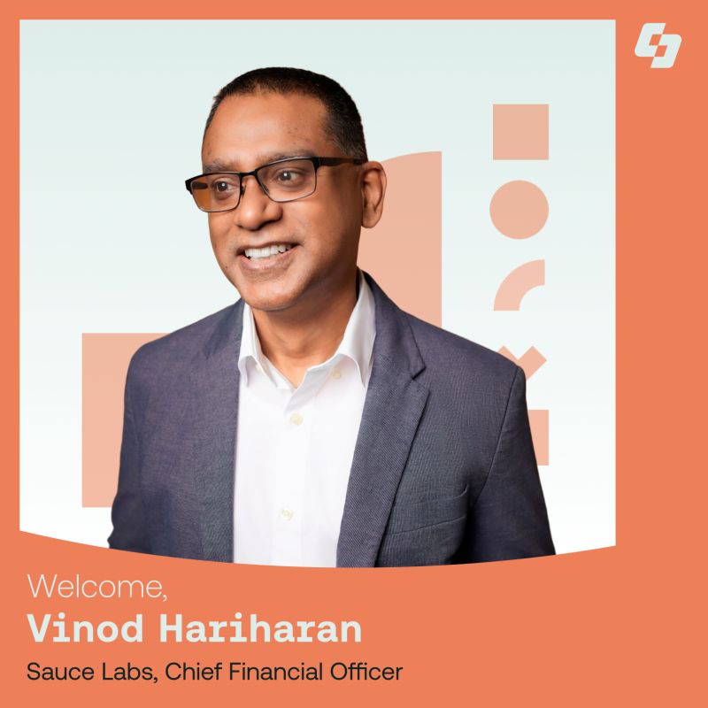 Sauce Labs Appoints Seasoned SaaS Executive Vinod Hariharan as Chief Financial Officer