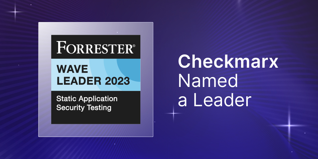 Checkmarx Named a Leader in Static Application Security Testing